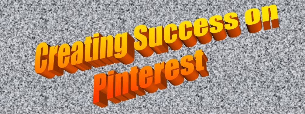 Creating Success on Pinterest
