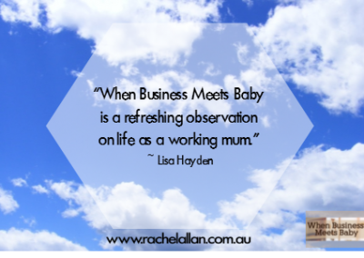 lisa-hayden-quote-when-business-meets-baby